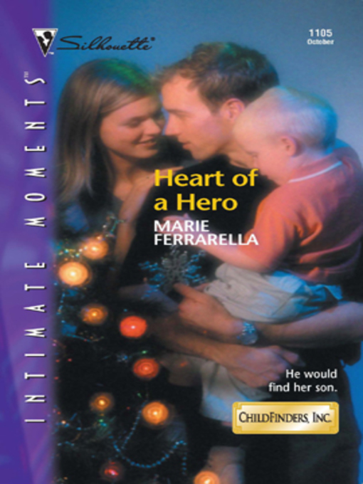 Title details for Heart of a Hero by Marie Ferrarella - Available